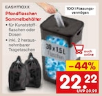Aktuelles Pfandflaschen Sammelbehälter Angebot bei Netto Marken-Discount in Nürnberg ab 22,22 €