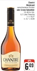 Weinbrand oder Creme Sahnelikör im Angebot bei nah und gut in Hof Weinbrand oder Creme Sahnelikör Angebote von Chantré bei nah und gut Hof für 6,49 €