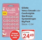 Venus Smooth im Angebot bei GLOBUS in Hof Venus Smooth Angebote von Gillette bei GLOBUS Hof für 24,49 €