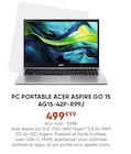 PC Portable Aspire Go 15 AG15-42P-R99J - Acer en promo chez Fnac Bergerac à 499,99 €