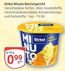 Minuto Bechergericht bei GLOBUS im Prospekt "" für 0,99 €