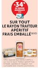 Hyper U Nieppe - Promo -34% de remise immédiate avec carte U sur tout le rayon traiteur apéritif frais emballé Promo -34% de remise immédiate avec carte U sur tout le rayon traiteur apéritif frais emballé à dans le catalogue Hyper U à Nieppe