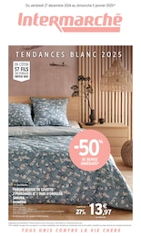 Prospectus Intermarché à Lectoure, "TENDANCES BLANC 2025", 8 pages, 27/12/2024 - 05/01/2025