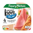 Jambon Simplement bon - FLEURY MICHON en promo chez Carrefour Jambon Simplement bon - FLEURY MICHON dans le catalogue Carrefour