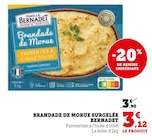 Brandade de morue surgelée - BERNADET en promo chez Super U Tarbes à 3,12 €