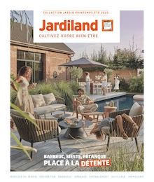 Prospectus Jardiland à Nègrepelisse, "BARBEUC, SIESTE, PÉTANQUE PLACE À LA DÉTENTE", 107 pages, 01/03/2025 - 23/06/2025