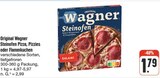 Steinofen Pizza, Pizzies oder Flammkuchen Angebote von Original Wagner bei nah und gut Bautzen für 1,79 €