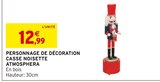 Personnage de décoration Casse Noisette - Atmosphera en promo chez Intermarché Super Personnage de décoration Casse Noisette - Atmosphera dans le catalogue Intermarché Super