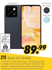 Blade A55 (64GB) bei MEDIMAX im Stendal Prospekt für 89,99 €