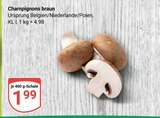Aktuelles Champignons braun Angebot bei GLOBUS in Duisburg ab 1,99 €