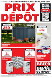 Prospectus Bricolage Brico Dépôt en cours à Prayssac et alentours, "PRIX DÉPÔT", 12 pages, 05/06/2026 - 18/06/2026 Catalogue Bricolage Brico Dépôt en cours à Prayssac et alentours, "PRIX DÉPÔT", 12 pages, 05/06/2026 - 18/06/2026