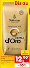 Aktuelles Crema d'Oro Angebot bei Netto Marken-Discount in Weiden (Oberpfalz) ab 12,99 €