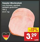 Aktuelles Kasseler-Minutensteak Angebot bei Netto Marken-Discount in Hagen (Stadt der FernUniversität) ab 3,29 €