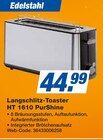 Langschlitz-Toaster HT 1610 PurShine bei expert im Prospekt "" für 44,99 €