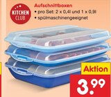 Aufschnittboxen Angebote von Kitchen Club bei Netto Marken-Discount Mülheim für 3,99 €