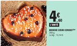 Brioche Cœur Cerises dans le catalogue E.Leclerc