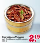 Getrocknete Tomaten bei EDEKA im Bühlertal Prospekt für 2,19 €