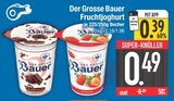 Aktuelle Joghurt Angebote bei EDEKA in Ingolstadt Aktuelles Der Grosse Bauer Fruchtjoghurt Schokolade Angebot bei EDEKA in Ingolstadt ab 0,39 €