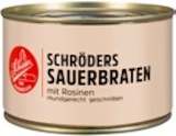 Sauerbraten im Angebot bei Kaufland in Völklingen Sauerbraten Angebote von SCHRÖDER bei Kaufland Völklingen für 3,49 €