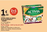 E.Leclerc Dommartin-lès-Toul - Promo Activia Fibres au Muesli Offre Découverte Promo Activia Fibres au Muesli Offre Découverte à 1,83 € dans le catalogue E.Leclerc à Dommartin-lès-Toul