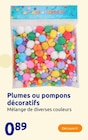 Plumes ou pompons décoratifs en promo chez Action Versailles à 0,89 €