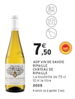 AOP Vin de Savoie Ripaille à Intermarché Super dans Lahitte AOP Vin de Savoie Ripaille à Intermarché Super dans Lahitte