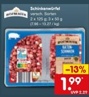 Schinkenwürfel im Angebot bei Netto Marken-Discount in Aalen Schinkenwürfel Angebote bei Netto Marken-Discount Aalen für 1,99 €