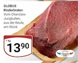 Aktuelle Braten Angebote bei GLOBUS in Halle (Saale) Aktuelles Rinderbraten Angebot bei GLOBUS in Halle (Saale) ab 13,90 €