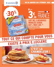 Catalogue Supermarchés E.Leclerc en cours à Saint-Maurice-la-Souterraine et alentours, "TOUT CE QUI COMPTE POUR VOUS EXISTE À PRIX E.LECLERC", 4 pages, 28/01/2025 - 08/02/2025