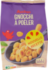 GNOCCHIS À POÊLER AUCHAN - AUCHAN dans le catalogue Auchan Hypermarché