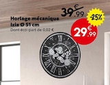 Horloge mécanique Izia Ø 51 cm en promo chez Maxi Bazar Paris à 29,99 €