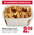 Pfifferlinge frisch Angebote bei E center Mainz für 2,99 €