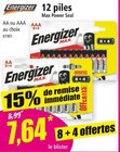 12 piles - Energizer en promo chez Norma Colmar à 7,64 €