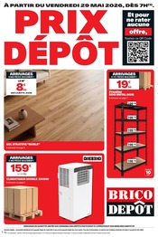 Promos Bricolage dans le catalogue "PRIX DÉPÔT" de Brico Dépôt Bricolage en promo dans le catalogue Brico Dépôt à la page 1