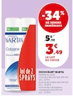 Déodorant - NARTA en promo chez Super U Marseille à 3,49 €