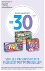 Promo -30% remise immédiate sur les yaourts petits filous et pat'patrouille à  dans le catalogue Intermarché à Sotteville-lès-Rouen