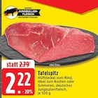 Aktuelles Tafelspitz Angebot bei EDEKA in Mönchengladbach ab 2,22 €