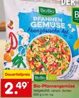 Aktuelle Fertiggerichte Angebote bei Netto Marken-Discount in Wuppertal Aktuelles Bio-Pfannengemüse Angebot bei Netto Marken-Discount in Wuppertal ab 2,49 €