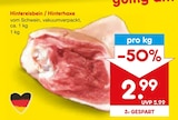 Aktuelles Hintereisbein / Hinterhaxe Angebot bei Netto Marken-Discount in Karlsruhe ab 2,99 €