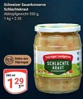 Schweizer Sauerkonserve Schlachtekraut Angebote von Thüringer Landgarten bei GLOBUS Zwickau für 1,29 €