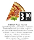 Aktuelles Pizza Hawaii Angebot bei Hieber in Freiburg (Breisgau) ab 3,00 €