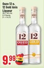 Ouzo 12 Original Angebote bei Trinkgut Gelsenkirchen für 9,99 €