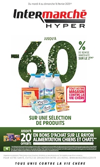 Prospectus Intermarché de la semaine "JUSQU'À -60% DE REMISE IMMÉDIATE SUR LE 2ÈME" avec 1 pages, valide du 04/02/2025 au 16/02/2025 pour Villemagne-l'Argentière et alentours