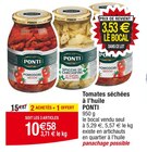 Promo Tomates séchées à l’huile à 10,58 € dans le catalogue Cora à Maxéville