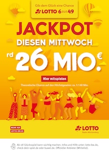 Aktueller Lotto Baden-Württemberg Karlsruhe Prospekt "Diesen Mittwoch rund 26 Mio. im Jackpot" mit 1 Seite