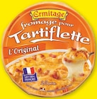Fromage pour tartiflette l'original au lait pasteurisé - ERMITAGE en promo chez Super U Grenoble à 1,49 €