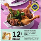 4 Cuisses de Canard Confites IGP du Sud-Ouest - LE DOMAINE D'ANET - E.Leclerc à Romans-sur-Isère 4 Cuisses de Canard Confites IGP du Sud-Ouest - LE DOMAINE D'ANET en promo chez E.Leclerc Romans-sur-Isère à 12,29 €