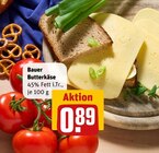 Aktuelles Bauer Butterkäse Angebot bei REWE in Mülheim (Ruhr) ab 0,89 €