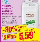 Promo Vinaigre ménager concentré surpuissant à 5,59 € dans le catalogue Norma à Strasbourg