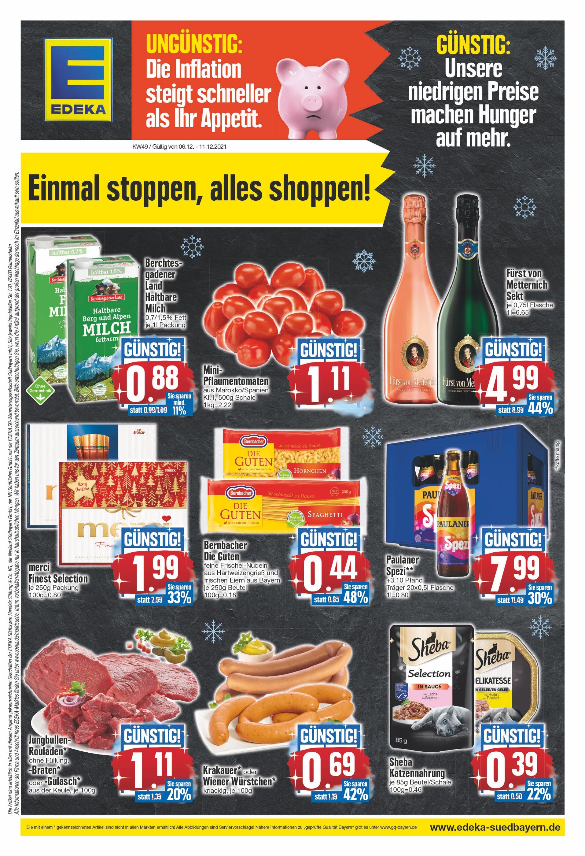 EDEKA Prospekt für Thurmansbang mit 20 Seiten EDEKA Prospekt für Thurmansbang: "Einmal stoppen, alles shoppen!", 20 Seiten, 06.12.2021 - 11.12.2021